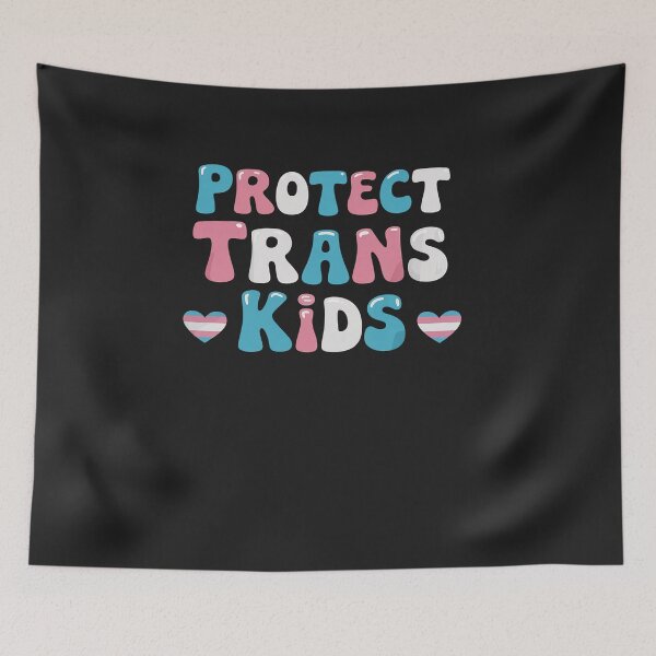 Item preview, Trans Pride Protect Trans Kids LGBTQ Support LGBTQ Pride designed and sold by JessicaWalshdf.