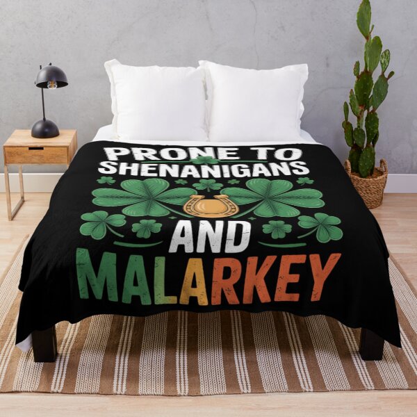 Item preview, Prone To Shenanigans And Malarkey Funny St Patricks Day designed and sold by DentistLegal.