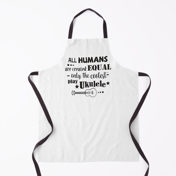 Item preview, All humans are created equal only the coolest play Ukulele designed and sold by UkeverseGifts.
