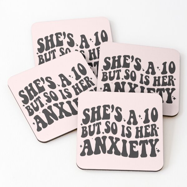 Item preview, She's a 10 but so is her anxiety designed and sold by BrownHorse90s.