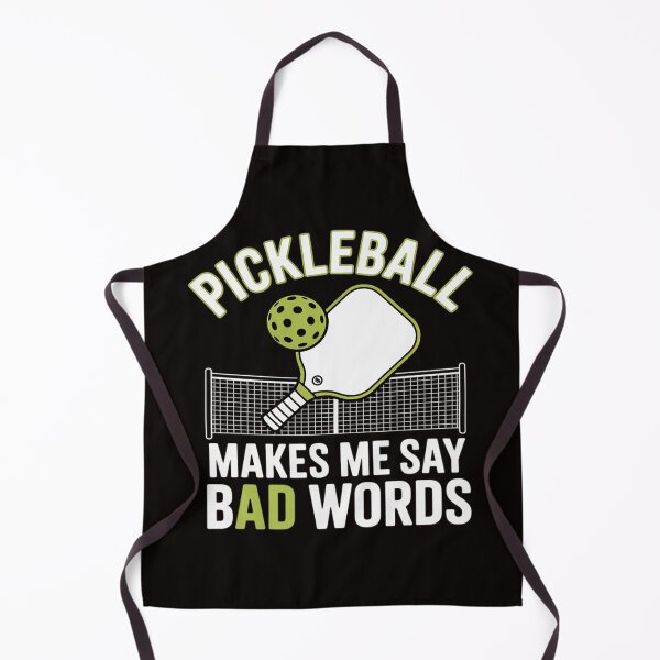 Item preview, Pickleball Makes Me Say Bad Words designed and sold by LapFemile.