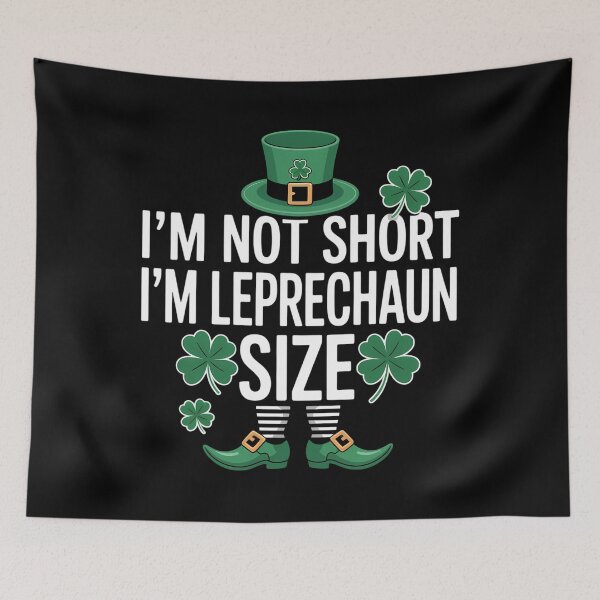 Item preview, I'm Not Short I'm Leprechaun Size Funny St Patrick's Day designed and sold by DentistLegal.