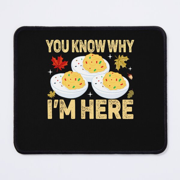 Item preview, Funny Know Deviled Dinner Lovers Fans Deviled You Egg And Retro Here Gift Humor For I'm Thanksgiving Egg Holiday Why designed and sold by PAMELANUNZIO.