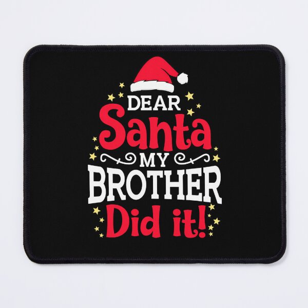 Item preview, Christmas Brother Retro Vintage Funny Holiday Did Santa Dear It My designed and sold by MediarMedic.