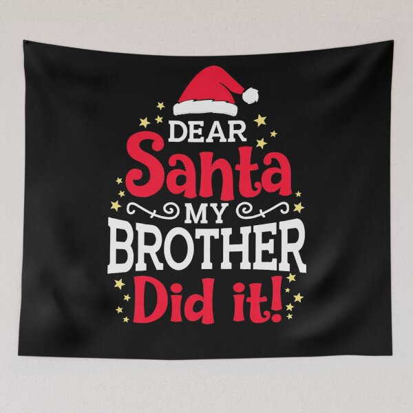 Item preview, Christmas Brother Retro Vintage Funny Holiday Did Santa Dear It My designed and sold by MediarMedic.
