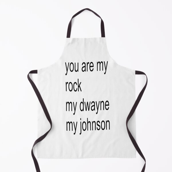 Item preview, You are my rock Dwayne Johnson Meme Design designed and sold by thenameisjill.