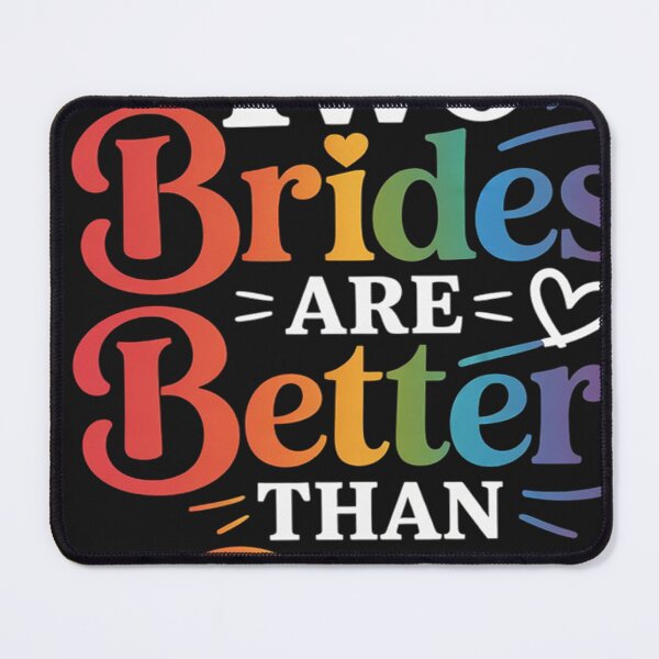 Item preview, Two Brides Are Better Than One Funny Lesbian Wedding designed and sold by VladimiaPutin.
