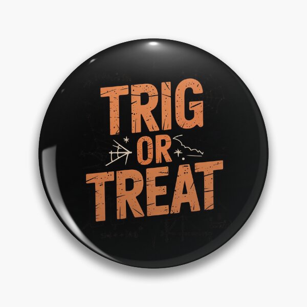 Item preview, Trig Or Treat Trigonometry Math Teacher Halloween designed and sold by RoyTill0Art.