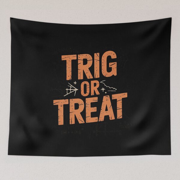 Item preview, Trig Or Treat Trigonometry Math Teacher Halloween designed and sold by RoyTill0Art.