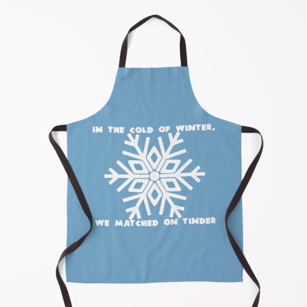 Item preview, In the Cold of Winter We Matched on Tinder – Funny Winter Tinder Quote 2 designed and sold by ZorianArt.