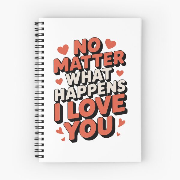 Item preview, No Matter What Happens I Love You designed and sold by graphic-genie.