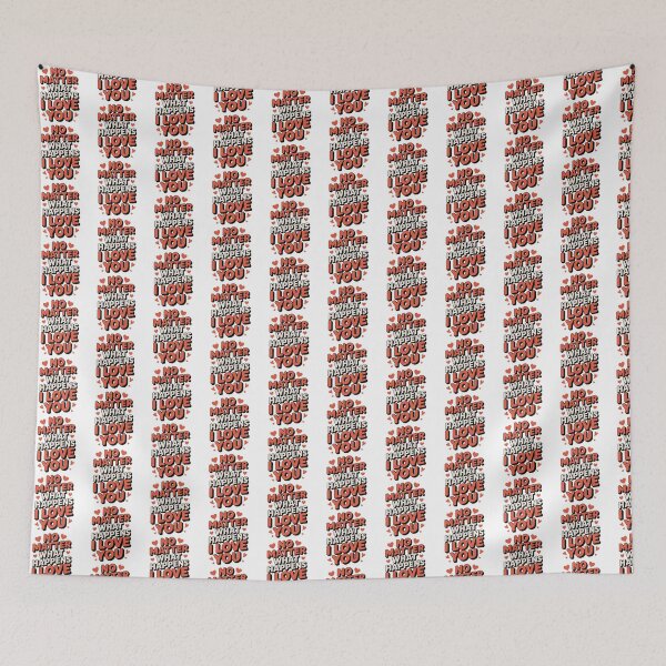Item preview, No Matter What Happens I Love You designed and sold by graphic-genie.