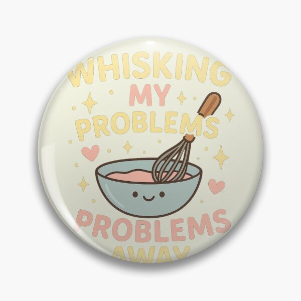 Artikelvorschau, Meine Probleme im Nu vergessen – Niedliches Backhobby-Design entworfen und verkauft von Laughprints.