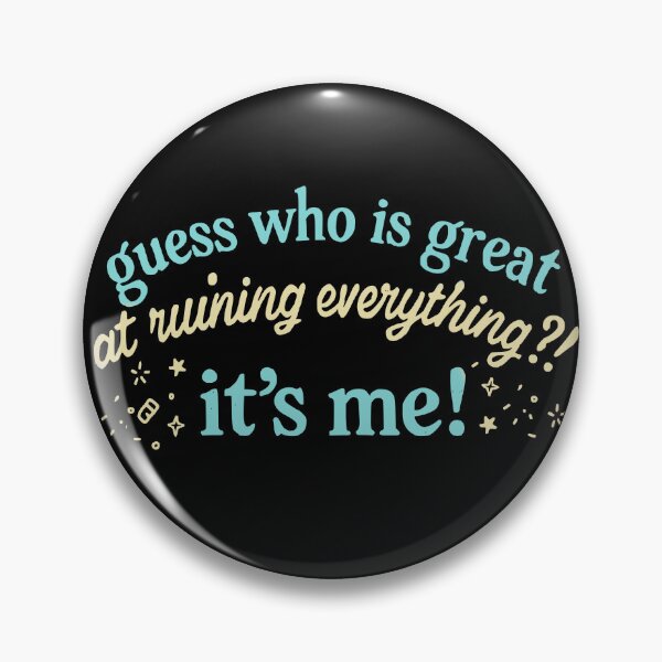 Item preview, guess who is great at ruining everything?! it's me! designed and sold by FandomizedRose.
