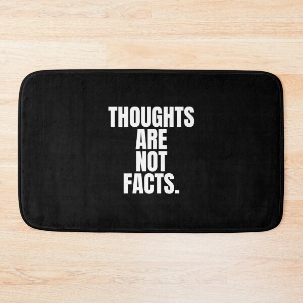 Item preview, Thoughts are not facts designed and sold by Dondonmart.