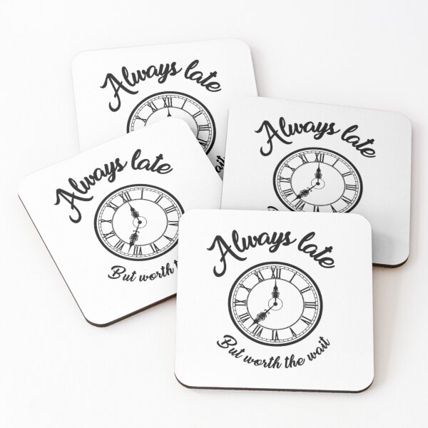 Item preview, always late but worth the wait designed and sold by ALIT0PDESIGN.