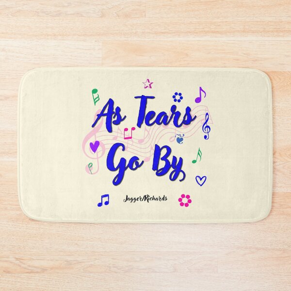 Item preview, As Tears Go By Popular Song Title designed and sold by CharlottePlaceArt.
