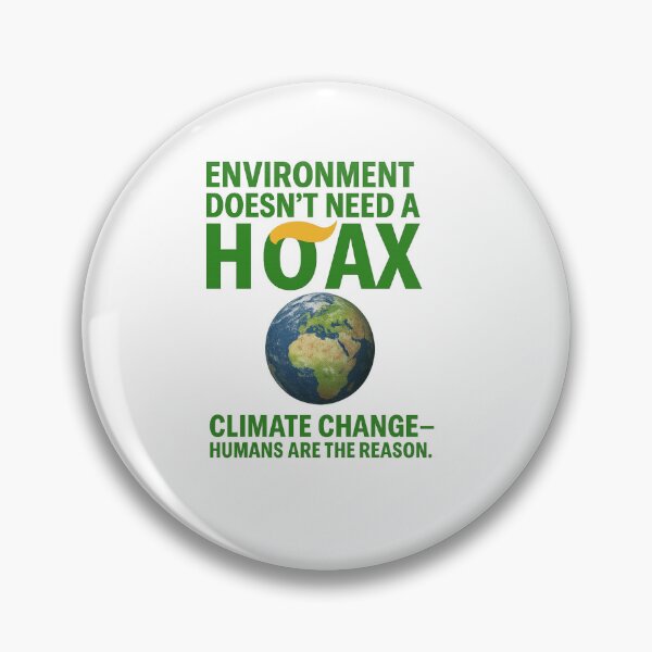 Item preview, Environment Doesn’t Need a Hoax – Climate Change Is Human-Made designed and sold by kiwiossi53.