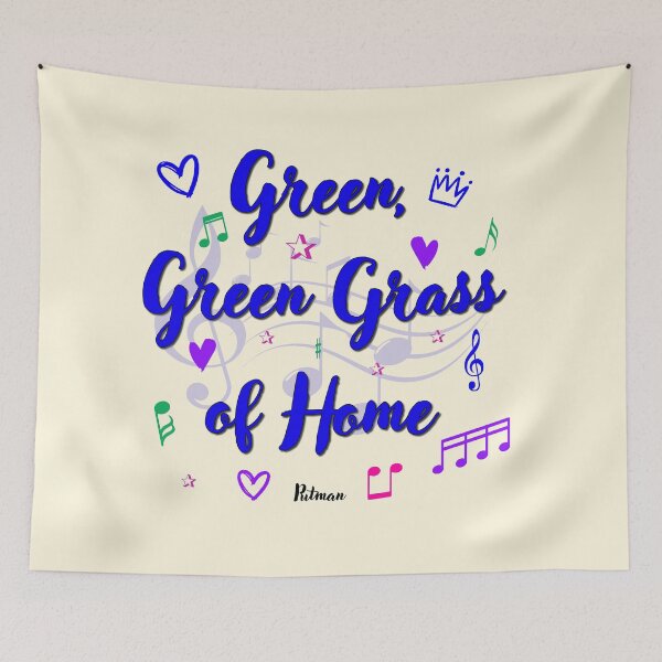 Item preview, Green Green Grass of Home Popular Song Title designed and sold by CharlottePlaceArt.