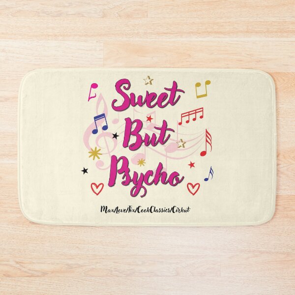 Item preview, Sweet But Psycho Popular Song Title designed and sold by CharlottePlaceArt.