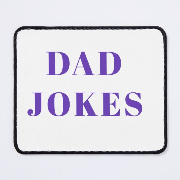 Item preview, Dad joke designed and sold by MKshoper.