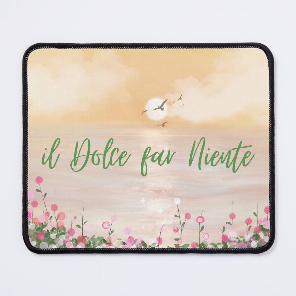 Item preview, Dolce far niente designed and sold by LaughandLaugh.