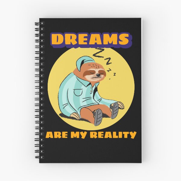Item preview, Funny Sloth: Dreams are my reality designed and sold by AlfredsTees.