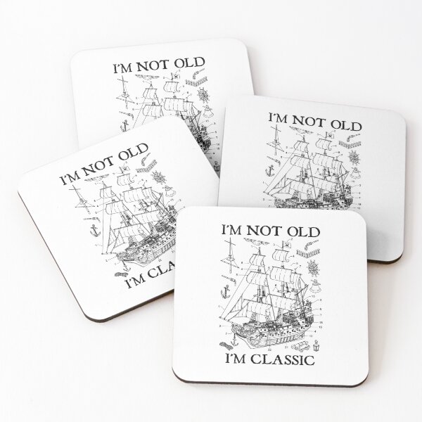 Item preview, I'm Not Old I'm Classic Funny Vintage Pirate Sailing Ship designed and sold by GrandeDuc.