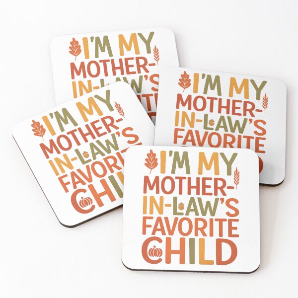 Item preview, I’m My Mother-In-Law’s Favorite Child Fall Thanksgiving Typo designed and sold by hemagamo.
