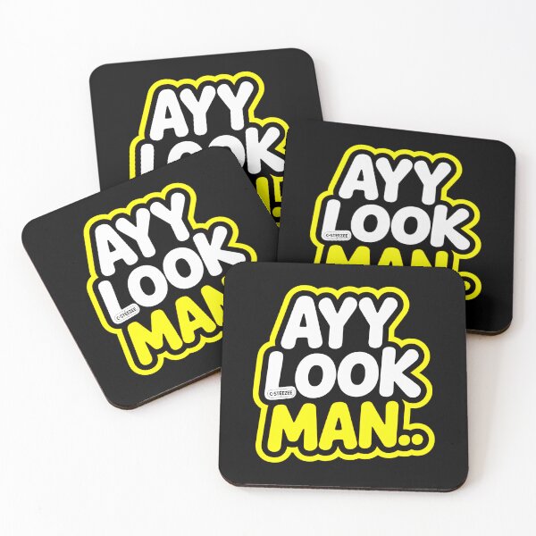 Item preview, Ayy Look Man.. by C-Steezee designed and sold by SteezeeStore.