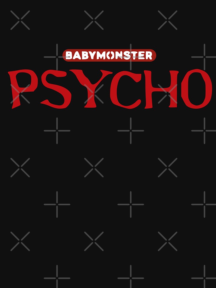 Babymonster - Psycho