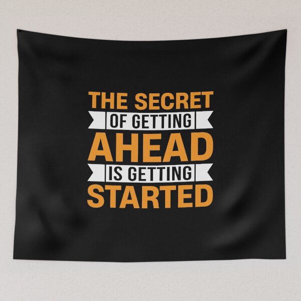 Item preview, The Secret of Getting Ahead Is Getting Started – Motivational Quote designed and sold by MursalinDesigns.