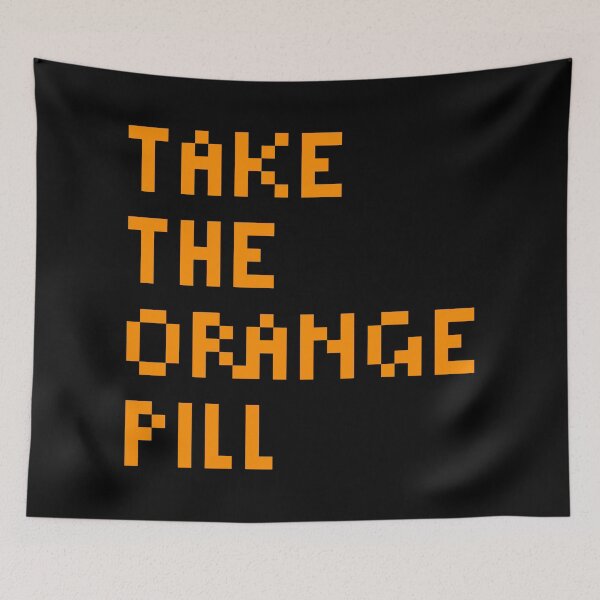 Item preview, Take the Orange Pill Bitcoin designed and sold by CyberRex.