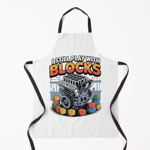 Item preview, I Still Play With Engine Blocks designed and sold by louzza  shop.