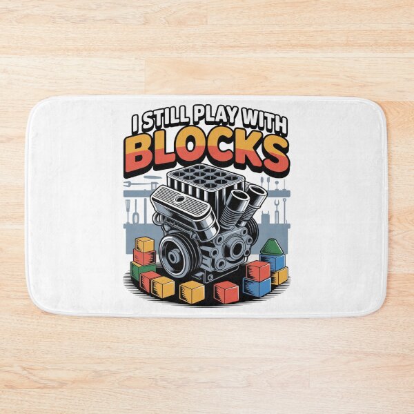 Item preview, I Still Play With Engine Blocks designed and sold by louzza  shop.