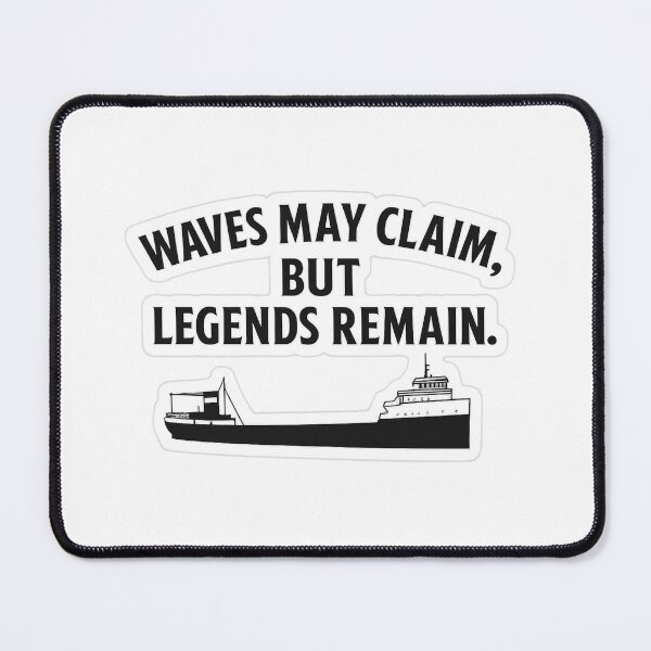 Item preview, Waves May Claim But Legends Remain Sticker | Great Lakes Quote Design designed and sold by Gurjeetpixelart.