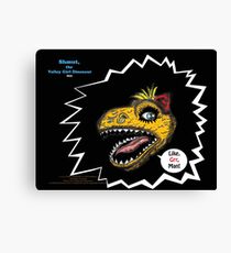 What's Inside Your Gut, Shmut?: A Tragic First Tale of the World's Last Dumbosaurus!-"Like Grr, Man!" (premier promo print) Canvas Print