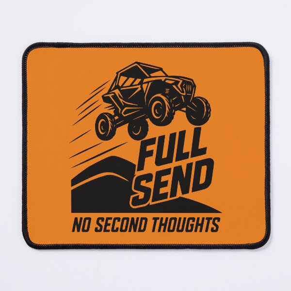 Item preview, Full Send – No Second Thoughts | Off-Road ATV / UTV designed and sold by SnappyPNG.