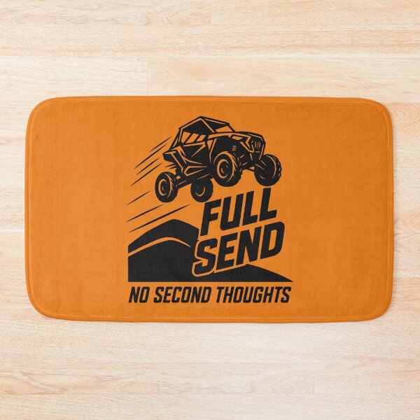 Item preview, Full Send – No Second Thoughts | Off-Road ATV / UTV designed and sold by SnappyPNG.