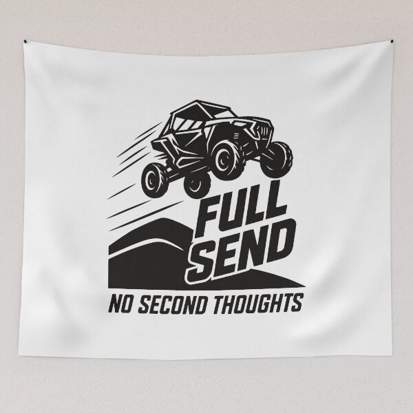 Item preview, Full Send – No Second Thoughts | Off-Road ATV / UTV designed and sold by SnappyPNG.