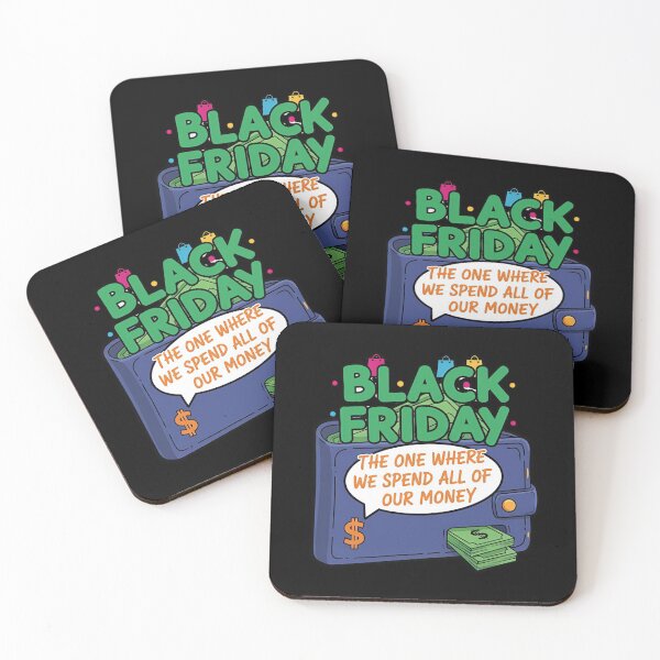 Item preview, Black Friday – The One Where We Spend All Our Money designed and sold by Pixelmap.
