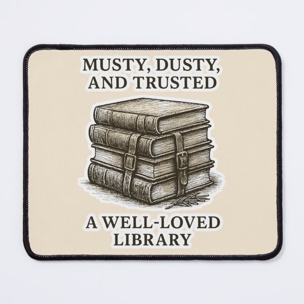 Item preview, Musty Dusty and Trusted Book Lover Art | Well-Loved Library Dark Academia Gift designed and sold by Searching ideas.