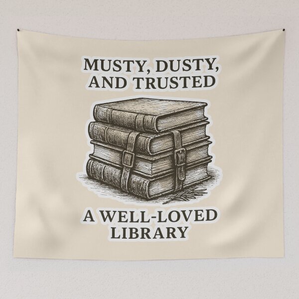 Item preview, Musty Dusty and Trusted Book Lover Art | Well-Loved Library Dark Academia Gift designed and sold by Searching ideas.