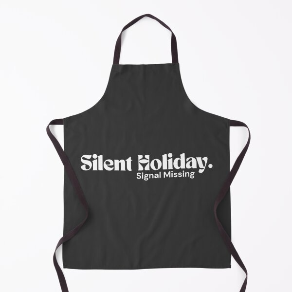 Item preview, Silent Holiday. Signal Missing – Minimalist Text Design | Dark Humor Quote | RETL Style  (White version) designed and sold by RETL.