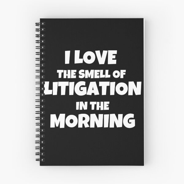 Item preview, I Love The Smell Of Litigation In The Morning designed and sold by JohnnyP-Store.