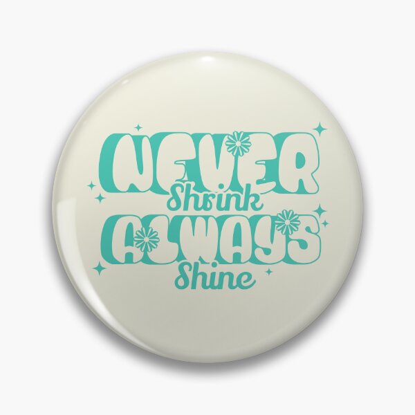 Item preview, 2026 Resolution: Never Shrink, Always Shine (Cool Mint) designed and sold by SummerSnowVentures.