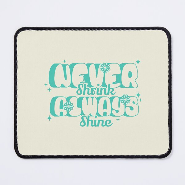 Item preview, 2026 Resolution: Never Shrink, Always Shine (Cool Mint) designed and sold by SummerSnowVentures.