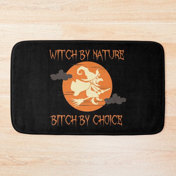 Item preview, Witch by nature bitch by choice, funny bitch sayings designed and sold by thepeaceful90.