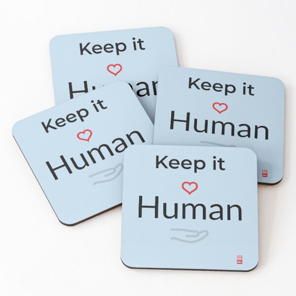Item preview, Keep It Human designed and sold by furubiosan.