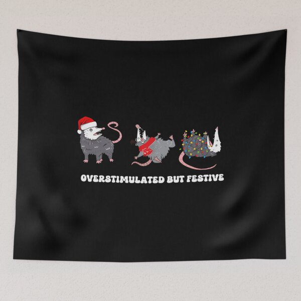 Item preview, Overstimulated But Festive Possum Christmas Funny Holiday designed and sold by arianeclif.